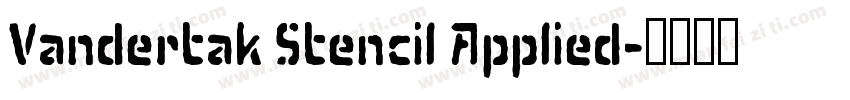 Vandertak Stencil Applied字体转换